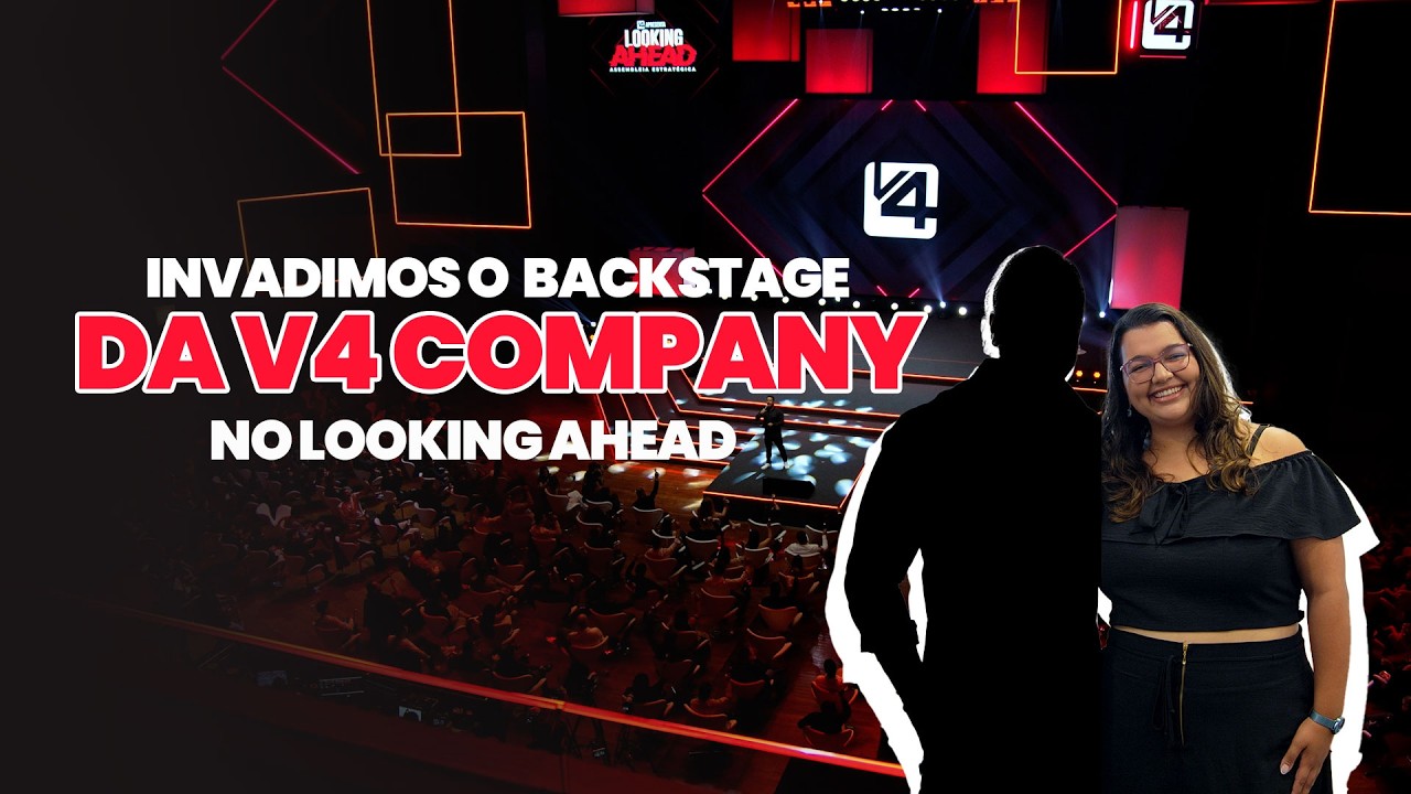 Invadimos o backstage da V4 company no LOOKING AHEAD