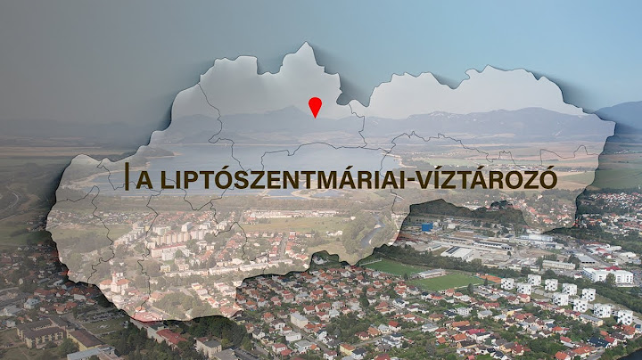 Felföldi tájoló, A Liptószentmáriai-víztározó
