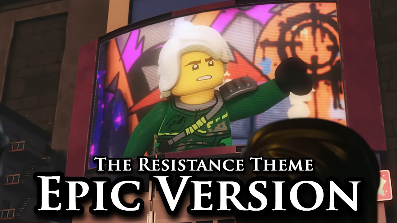 NINJAGO: The Resistance Theme - Epic Orchestral Version