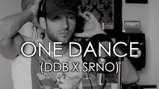 🙏🏽 Drake - ONE DANCE (DDB X SRNO slo jam edit) 😈