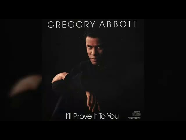 I'll Prove It to You［カセット］ Gregory Abbott - I'll Prove It To You - YouTube
