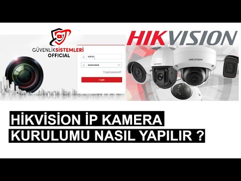 Hikvision ip kamera kurulumu