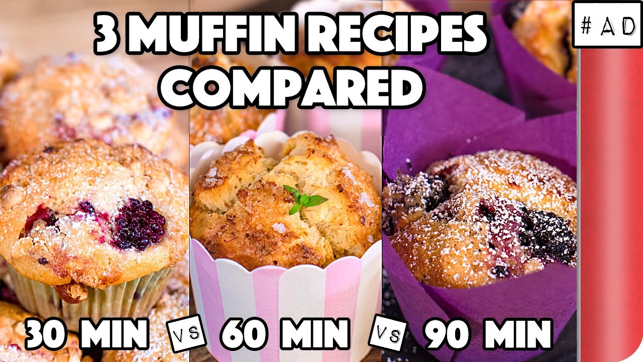 3 Muffin Recipes COMPARED | 30 min vs 60 min vs 90 min | Sorted Food