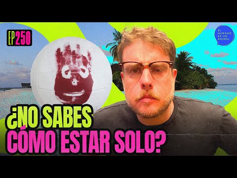 BENEFICIOS DE LA SOLEDAD Jóse Rafael Guzmán y Silvia Patricia | El humano es un animal