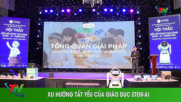Xu hướng tất yếu của giáo dục STEM AI