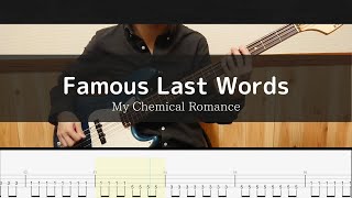 My Chemical Romance - Famous Last Words - Bass Cover TAB