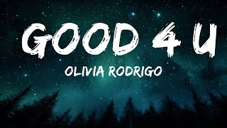Olivia Rodrigo - good 4 u (Lyrics) | 30mins with Chilling music