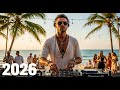 Ibiza Summer Mix 2026 Best Tropical Deep House Music Chill Out Mix 2026 Chillout Lounge 