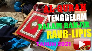 Al Quran tidak basah dalam banjir besar di Raub Pahang Januari 2021 #banjirbesar2021 #banjir2021
