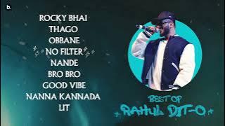 Best of Rahul Dit-O Songs | Audio Jukebox | Kannada Rap Songs