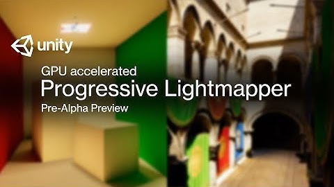 GPU accelerated Progressive Lightmapper - Pre-Alpha Preview