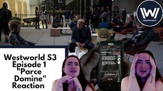 Westworld S3 E1  Parce Domine Reaction and Review