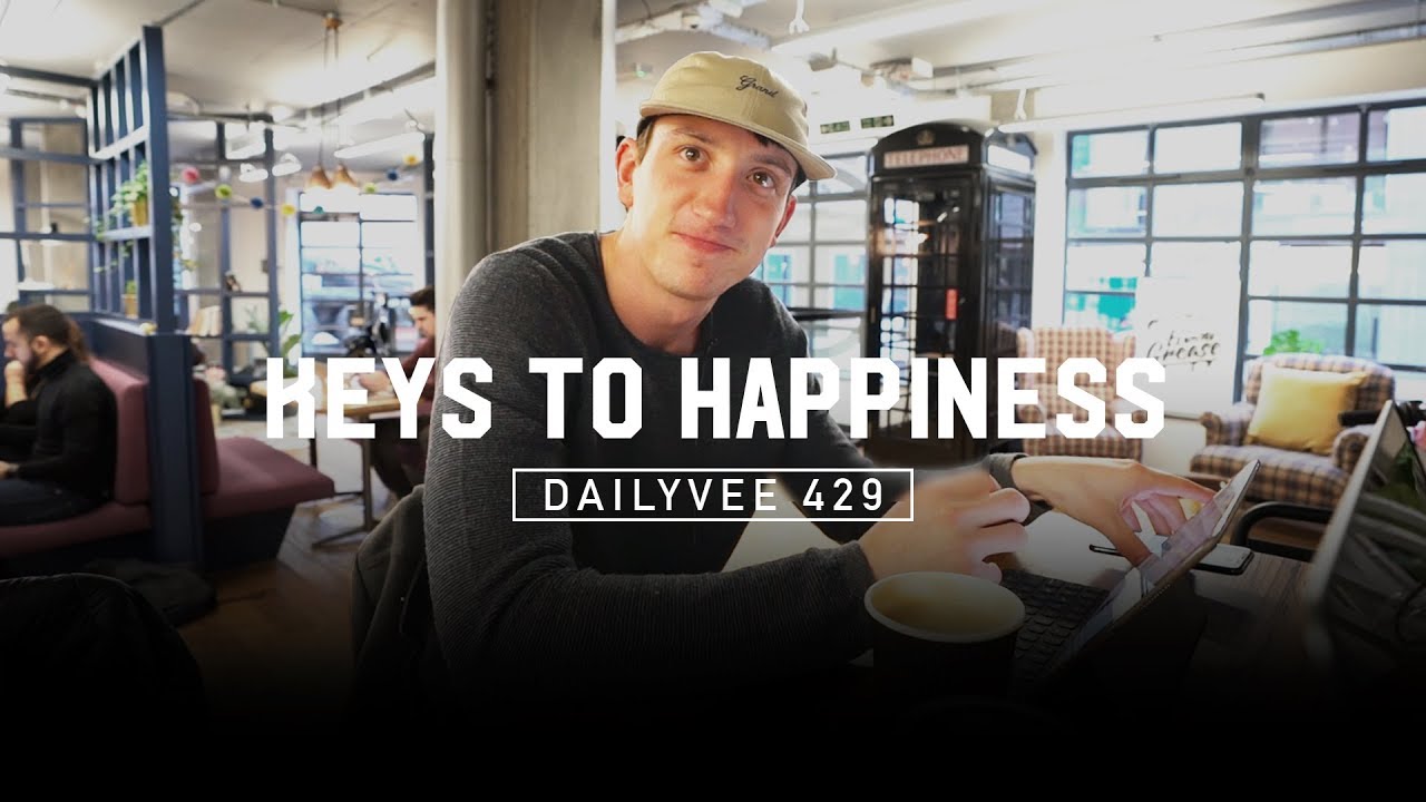 My True Thoughts on Happiness | DailyVee 429