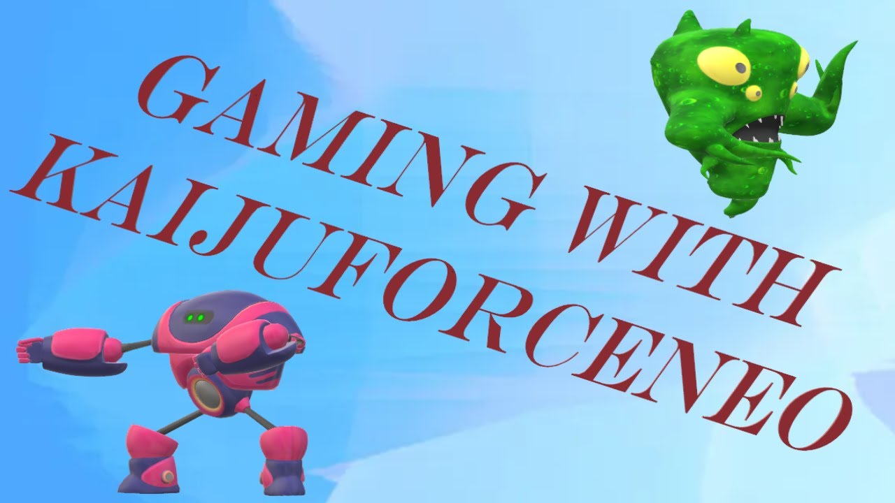 Gaming with KaijuForceNeo: 18- (Part 1521)
