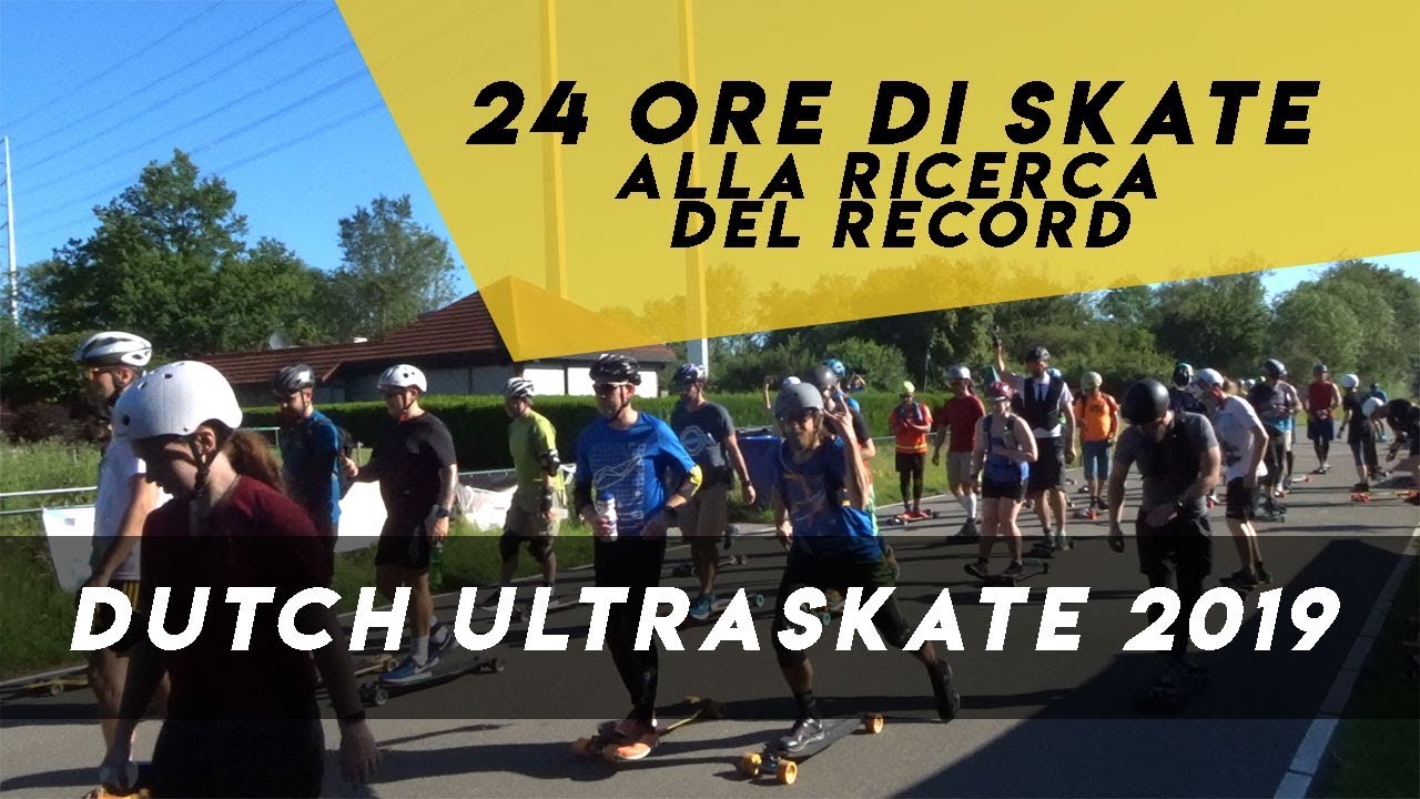 Long Distance Skateboarding: Dutch Ultraskate 2019