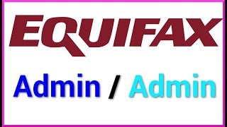 Equifax had 'admin' as login and password in Argentina