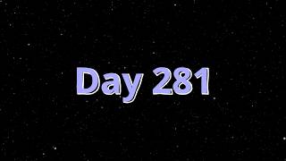 Day 281