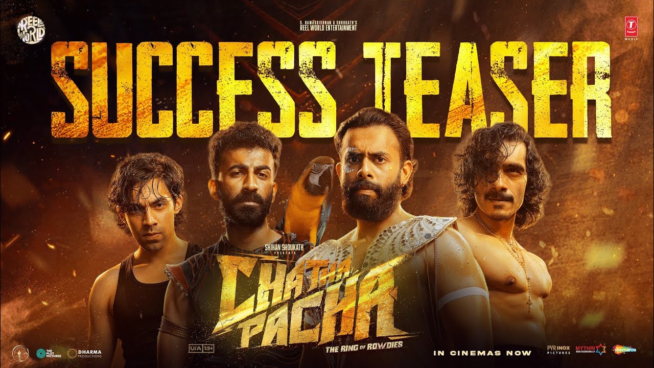 Chatha Pacha Success Teaser | Arjun, Roshan, Vishak, Ishan | In Cinemas Now, Book Your Tickets Today