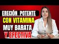 URÓLOGO REVELA: VITAMINA ECONÓMICA Para ERECCIÓN FUERTE | Próstata