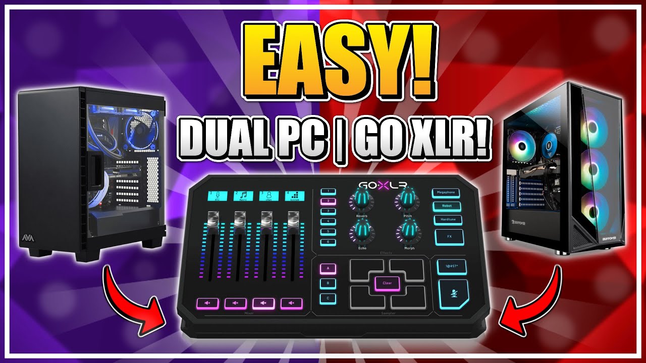 EASY Dual PC Streaming Set Up With Go XLR / Mini! 