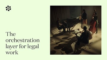 Legora Workflows - The orchestration layer for legal work