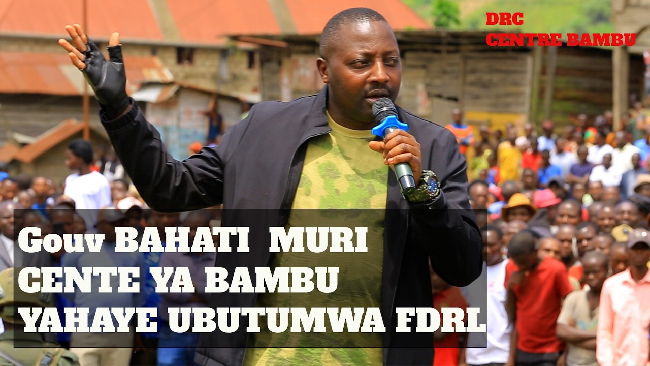 DRC : MURI CENTRE YA BAMBU GOUV BAHATI YABASABYE KWITANDUKANYA NA FDRL