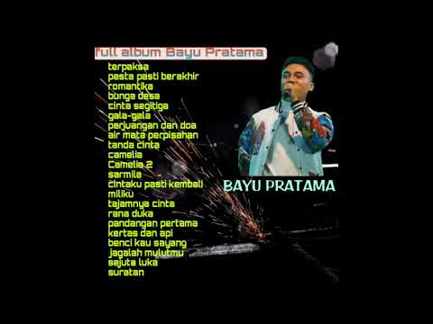 LAGU HITS || FULL ALBUM BAYU PRATAMA