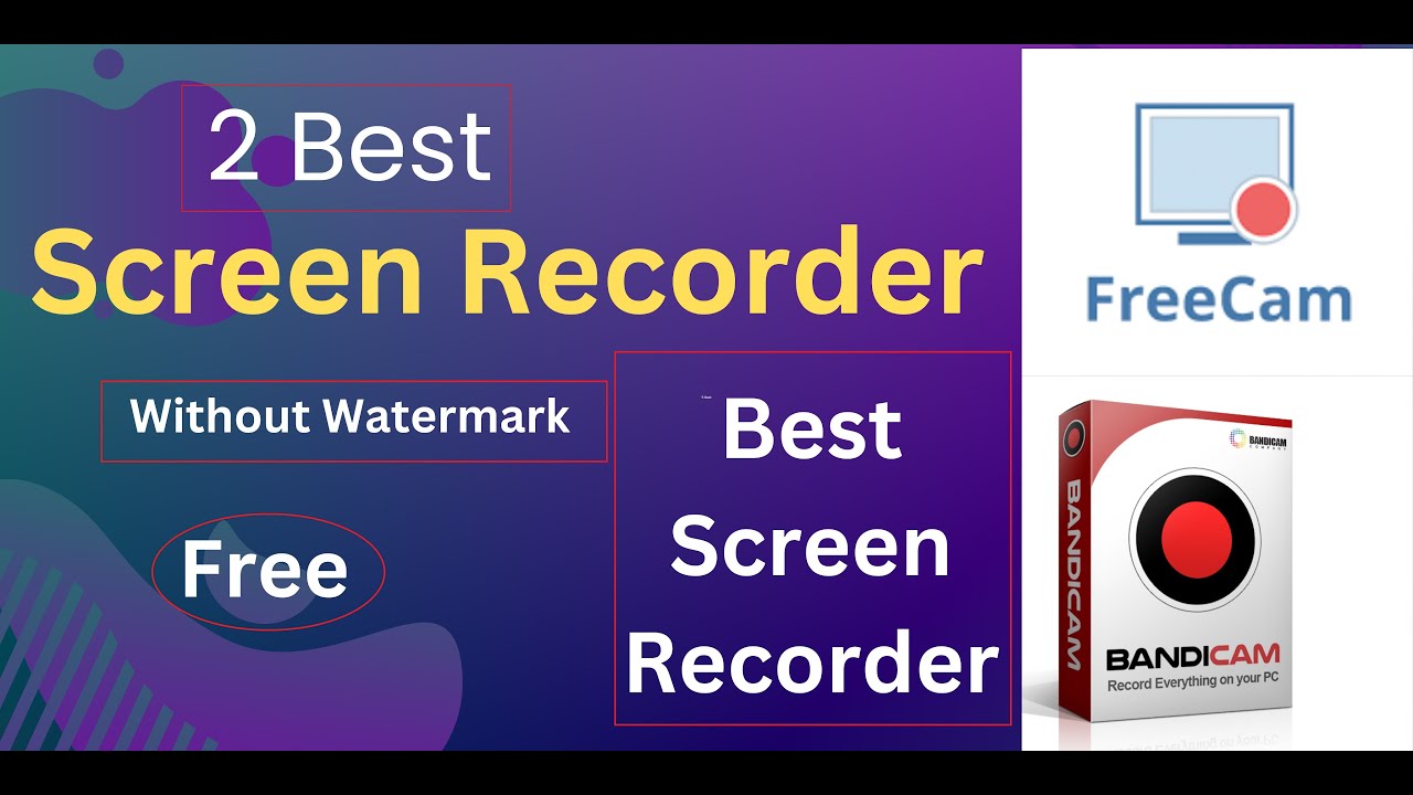 Top 2 best PC Screen Recorders for Screen Capture! Free 2023 Latest