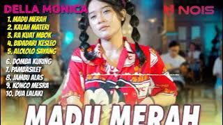 DELLA MONICA - MADU MERAH | FULL ALBUM TERBARU 2023 @akhtarmusic3128 #dellamonica