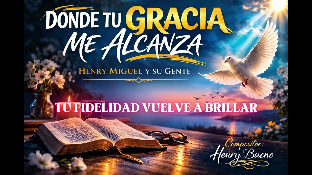 DONDE TU GRACIA ME ALCANZA | Cuando el alma vuelve a descansar 🙏