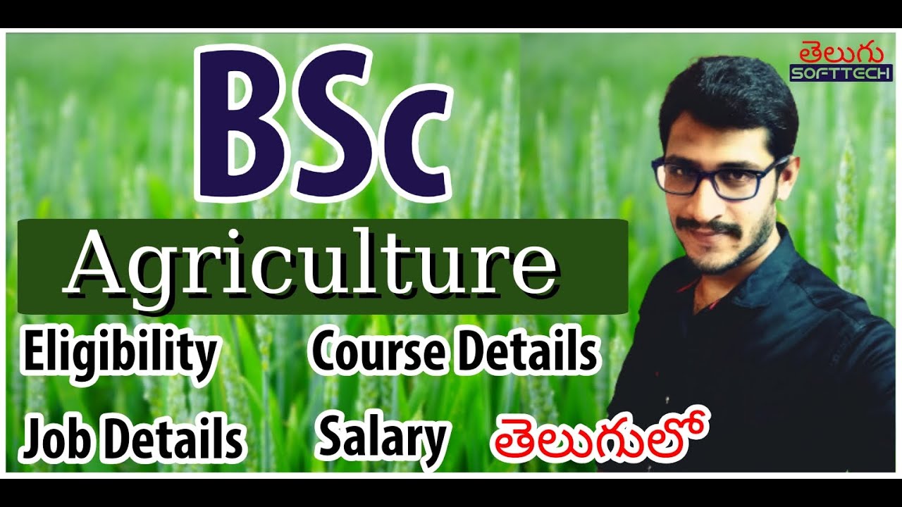bsc agriculture course in telugu | bsc agriculture eligibility | bsc ...