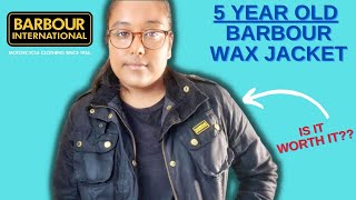 Barbour Wax Jacket 5 years later II Is it worth it??