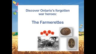 Discover Ontario's forgotten war heroes: The Farmerettes – Teen War Heroes