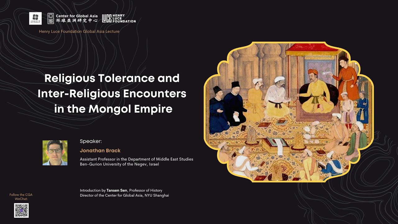 Religious Tolerance and Interreligious Encounters in the Mongol Empire | CGA Mongol and the World