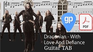 Draconian - With Love And Defiance Guitar Tabs [TABS]