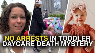 One year without answers as toddler daycare death remains unsolved with no arrests made Details