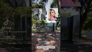 Great Grandfather of Paris Hilton #conradhilton #parishilton #cemetery #grave #short #shorts #fyp