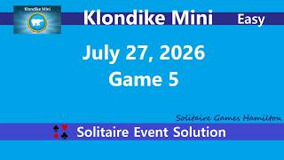 Klondike Mini Game #5 | July 27, 2026 Event | Easy screenshot 1