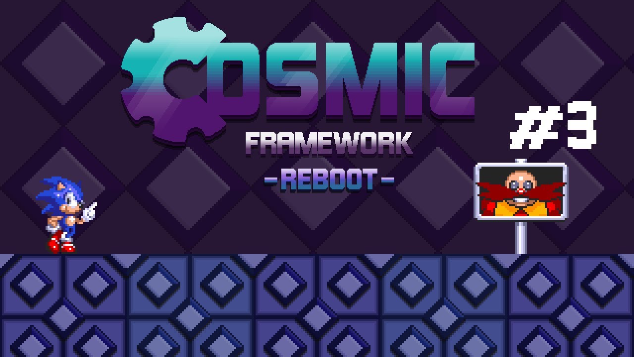 SAGE 2021] Cosmic Framework: REBOOT (Sonic 3 Engine - Construct 2/3) by  EsferaCelestial - Play Online - Game Jolt