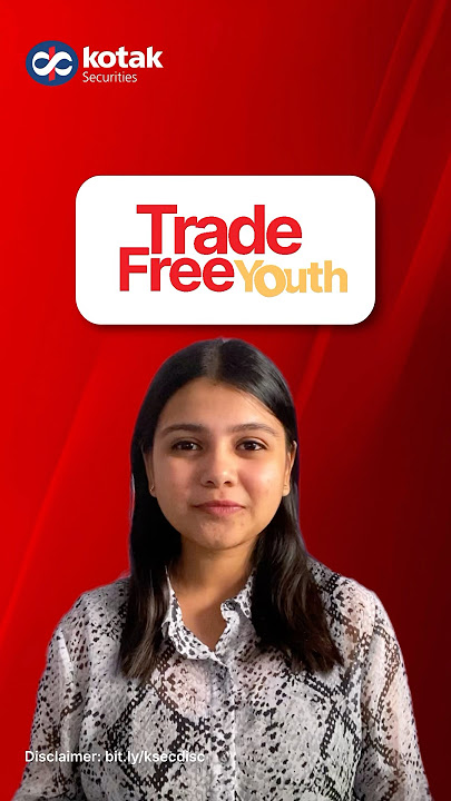 More Trades, More Opportunities with Kotak Neo | Trade Free Youth Plan | Kotak Neo
