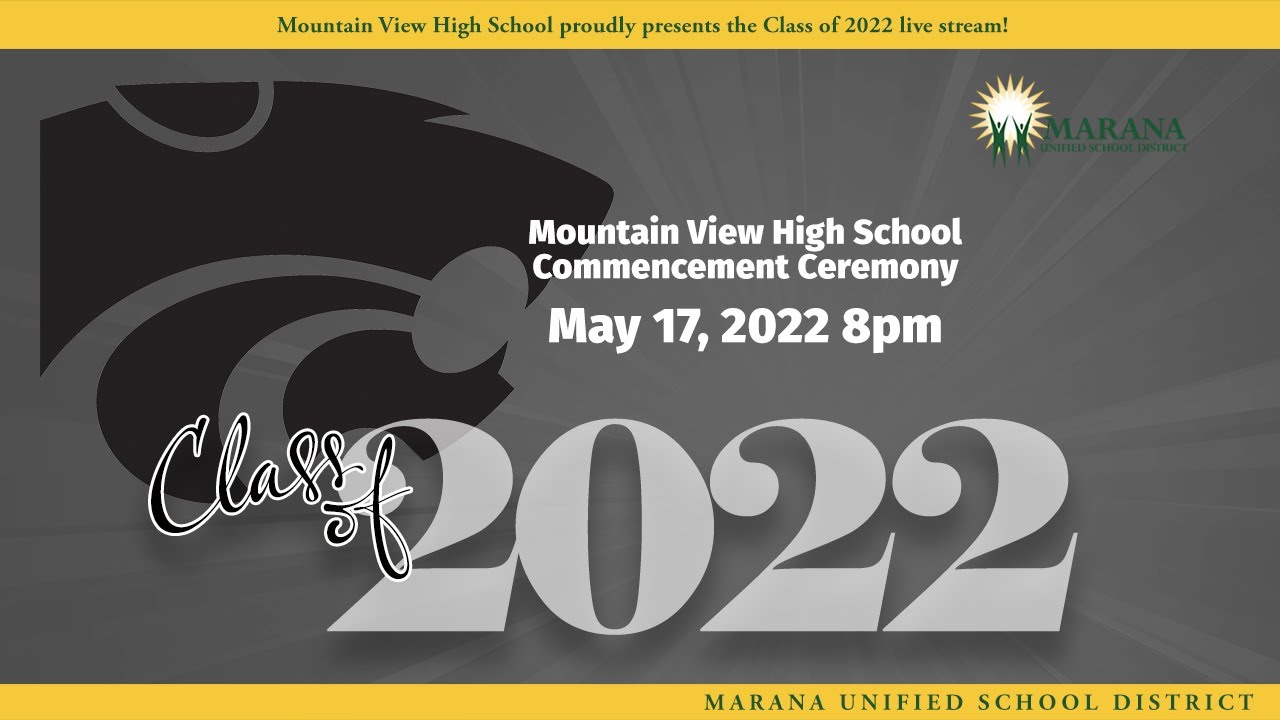 Mountain View High School Class of 2022 Graduation Ceremony - YouTube