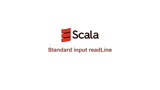 Scala Functional Programming - #3 - Standard input readLine