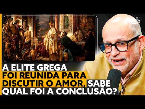O QUE É O AMOR? Clóvis de Barros DÁ UMA AULA sobre o BANQUETE de PLATÃO
