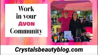 WORK YOUR AVON BUSINESS IN YOUR COMMUNITY