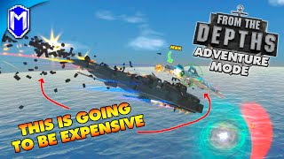 From The Depths - Right In The Cockpit, This Is Going To Be Expensive - FTD Adventure Mode