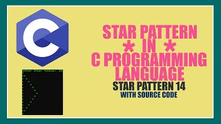 #14 || * STAR PATTERN|| in |C| Programming Language
