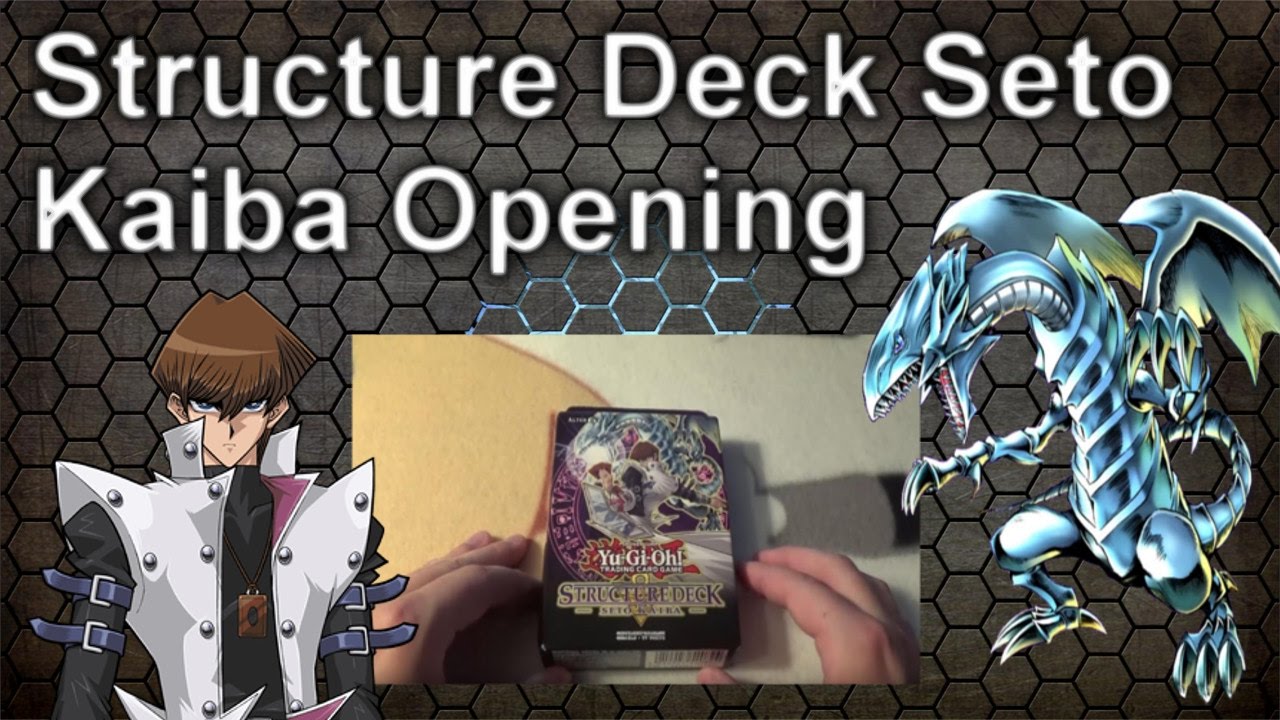 YuGiOh Structure Deck Seto Kaiba Opening - YouTube