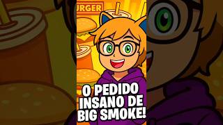 O PEDIDO INSANO de Big Smoke em GTA San Andreas 😱🍔 (Você lembra disso?) #shorts #gtasanandreas