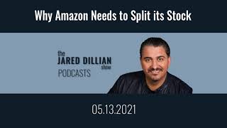 Why Amazon Needs to Split its Stock