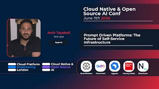 Amir Tayabali | Appvia | Prompt Driven Platforms | Cloud Native & Open Source AI Conference